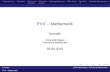 FVV – Mathematik · 2015. 10. 15. · TagesordnungÜbersicht Personalia FinanzenSatzungsänderungESE.–Fahrt BerichteQualitäts Management Tagesordnung der FVV Mathematik vom 25.06.2015