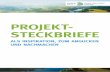 PROJEKT- STECKBRIEFE · PDF file 2019. 3. 18. · marketing und kommunikation Öffentlichkeitsarbeit zum Aufruf, Pressemeldungen zu erfolgreichen Projekten, Unterstützung der Projekte