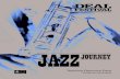 JAZZ - Deal Music and Arts · 2020. 7. 14. · Louis Armstrong. 3 invention and phrasing, Louis Armstrong is credited for taking Dixieland jazz away from collective improvising and
