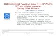 2G1325/2G5564 Practical Voice Over IP (VoIP): SIP and ......Maguire 2 of 22 maguire@it.kth.se 2006.03.12 Practical Voice Over IP (VoIP): SIP and related protocols Module 1: Introduction.....