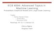 ECE 6504: Advanced Topics in Machine Learnings14ece6504/slides/L... · Log-linear Markov network (most common representation) • Feature (or Sufficient Statistic) is some function