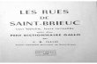 IDBE - Les Rues de Saint Brieucbibliotheque.idbe-bzh.org/data/cle_71/Les_Rues_de_Saint... · 2017. 3. 8. · de rues, sentiment que j'ai entendu exprimer mille fois. Quand s'agit