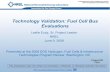 Technology Validation: Fuel Cell Bus Evaluations · 2020. 9. 23. · Technology Validation: Fuel Cell Bus Evaluations Leslie Eudy, Sr. Project Leader NREL June 9, 2008 This presentation
