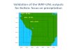 Validation of the WRF-UNL outputs for Bolivia: focus on precipitationrccdp.unl.edu/WG3/WG3_workshop2.pdf · 2016. 11. 23. · Model Outputs: Validation •For domain d03 (~4 km) •Interpolated