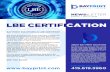 LBE CERTIFICATION - Bay Print Solutions · LBE CERTIFICATION LBE CERTIFICATION NEWS:LETTER Edition 1, March 2019 FOR MORE INFO CALL: 415.619.3960 ABOUT BAY PRINT SOLUTIONS Bay Print