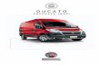 DUCATO - Fiat Professional … · Fiat Marketing 02.3.0000.28 - S - 11/2017. Vytištěno v Itálii na papíře neběleném chlorem. DUCATO ... Brzdový posilovač: Ø D 280 D 280