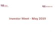 Investor Meet - May 2019 · 2020. 1. 7. · § 100 check dams & 3169 farm ponds constructed § 1512 group lift irrigation & 8000 micro irrigation systems installed § 880 roof rain