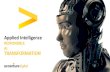 RESPONSIBLE AI TRANSFORMATION · 2019. 6. 21. · blueprint for success, a human-centric, data-led, technology-driven approach. AUTOMATION + ANALYTICS + ARTIFICIAL INTELLIGENCE It's