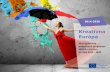 Eurofondy 2020+ | UPVII - Kreatívna ópa · 2021. 1. 5. · KreatívnaEurópa Program Kreatíva Európa (2014-2020) stavia na skúseostiach a úspechoch prograov Kultúra a MEDIA,