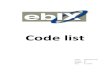 Code list - Microsoft · Code list ETC – ebIX® Technical Committee 7 1 ebIX Original ebIX® Original codes are codes defined and maintained by ebIX®. 1.1 Business Domain Code