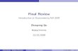 Final Review - Introduction ot Econometrics,Fall 2020 · 2020. 12. 30. · Final Review Introduction ot Econometrics,Fall 2020 Zhaopeng Qu Nanjing University 12/31/2020 Zhaopeng Qu