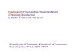 Coagulation /Flocculation/ Sedimentation /Filtration/Disinfection …ocw.snu.ac.kr/sites/default/files/NOTE/6287.pdf · 2018. 1. 30. · flocculation Sedimentation filtration disinfection.