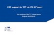 ERA support to TCT via IPA II Project - Transport Community€¦ · IPA summit 2019 13-14 November 2019 Belgrade Slide 16. EUROPEAN UNION AGENCY FOR RAILWAYS EUROPEAN UNION AGENCY
