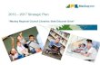 “Mackay Regional Council Libraries: Seek Discover Grow”...Mackay Regional Council Libraries 2013 – 2017 Strategic Plan 5 Key Strategy Action Key Tasks Responsibility Timeframe
