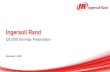 Ingersoll Rand ... Ingersoll Rand undertakes no obligation to update any forward-looking statements,