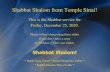 Shabbat Shalom from Temple Sinai! · 2020. 12. 25. · Shabbat Shalom from Temple Sinai! Baruch atah Adonai. Eloheinu, Melech haolam, asher kid’shanu b’mitzvotav, v’tzivanu