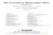 40 Greatest Baroque HitsRoute du Golf 150 CH-3963 Crans-Montana (Switzerland) Tel. +41 (0) 27 483 12 00 Fax +41 (0) 27 483 42 43 E-Mail : info@reift.ch 40 Greatest Baroque Hits Volume
