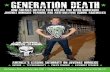 GENERATION DEATH · 2016. 12. 20. · shocking videos, arrest photos, prison photos, and some crime scene photos. With Maryland Seminar Attendees With students from Bourbon, Kentucky.