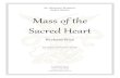 S M H SHEET MUSIC Mass of the Sacred Heart · ST.MICHAEL HYMNAL SHEET MUSIC. Mass of the . Sacred Heart . Richard Rice . for Organ and Unison Voices . St. Michael Hymnal . 318 North