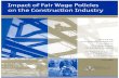 OCS Fair Wage Study - Final #1 · 2020. 7. 3. · 2. History and Objectives of Fair Wage Policies 12 3. Fair Wage Policies and Construction Costs 35 4. Training, Occupational Safety,