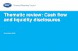 Thematic review: Cash flow and liquidity disclosures › ... › Cash-flow-review-FINAL.pdfCash flow statement The majority of companies complied with the requirements of IAS 7 in