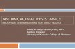 Antimicrobial Stewardship: An Important Consideration for all ...Most common plasmid-mediated -lactamases in Gram-negative bacteria Drugs stable in presence of these Extended-spectrum
