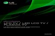 KÄYTTÖOPAS LCD TV / LED LCD TV / PLASMA TVtuotetiedot.sunlogix.fi/tiedostot/lg/32LK330/32LK330.pdf · 2013. 11. 18. · KÄYTTÖOPAS LCD TV / LED LCD TV / PLASMA TV Lue tämä opas