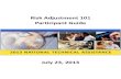Risk Adjustment 101 Participant Guide · 2020. 12. 11. · 2013 National Technical Assistance Risk Adjustment 101 Participant Guide Overview . 4 . The Medicare Prescription Drug,