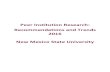 Peer Institution Research: Recommendations and Trends 2016 ...€¦ · Recommendations and Trends 2016 New Mexico State University . Peer Institution Research 1 Abstract This report