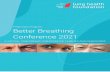 Preliminary Program: Better Breathing Conference 2021hcp.lunghealth.ca/wp-content/uploads/2021/...Jan7.pdf · Preliminary Program: Better Breathing Conference 2021 A VIRTUAL CONFERENCE