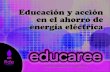 Estrategia Didáctica Preescolar - NOSOTROS · 2018. 5. 28. · Estrategia didáctica Preescolar Presentación Actualmente la electricidad es fundamental para realizar gran parte