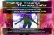 Somatic Trauma Therapy London · 2018. 11. 2. · Somatic Trauma Therapy Training with Babette Rothschild There are two new 42-day training courses in Somatic.rauma Therapy for 2019