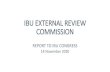 IBU EXTERNAL REVIEW COMMISSION...IBU External Review Commission, Report to IBU Congress, 14.11.20, page 3. What was the Commission's mandate? 1. Assist WADA and the criminal authorities