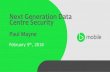Next Generation Data Centre Security - CANTOThe CXO demands on IT Monetize Investments (Cloud DC/generate revenue vs cost consumption) Protect existing customer base and revenue streams