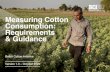 Measuring Cotton Consumption: Requirements & Guidance · Comber noil: A cotton-based by-product of the combed yarn spinning process mainly reused in the production of open-end yarns,