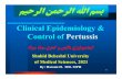 Clinical Epidemiology and Control of Pertussisphs.sbmu.ac.ir/uploads/PERTUSSIS-EPIDEMIO-SLIDES.pdf · 2019. 10. 8. · 2-2. Pertussis Pathogenesis Bordetella pertussis Produces: •