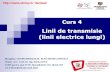 Linii de transmisie (linii electrice lungi)users.utcluj.ro/~denisad/Compatibilitate Electromagnetica... · 2019. 12. 11. · Linie de transmisie = ansamblu de conductori utilizat