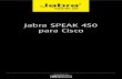 Jabra SPEAK 450 para Cisco/media/Product Documentation/Jabra...bem-vindo obrigado por comprar o Jabra Speak 450 para Cisco. Esperamos que goste dele! o que o seu jabra speak 450 para