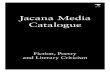 Jacana Media Catalogue · Jacana Media Catalogue Fiction, Poetry and Literary Criticism. FICTION, POETRY AND LITERARY CRITICISM 3 The Mourning Bird MUBANGA KALIMAMUKWENTO When Chimuka