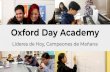 Oxford Day Academy · 2020. 3. 18. · abordan los problemas que mas les interesa ★Los tutoriales conectan el enfoque del servicio con el ... 100 estudiantes en total en ODA Tamaño