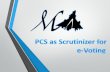 Opportunities for PCS · MCA authorised NSDL for providing e-Voting facility - May 2, 2011 • NSDL developed e-Voting system - July 1, 2011. • Obtained the STQC certificate from