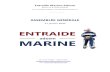 ASSEMBLÉE GÉNÉRALE - Entraide Marine-Adosm · 2020. 3. 13. · Entraide Marine-Adosm (Reconnue d’utilité publique) Prix « Georges Leygues » de l’Académie de Marine . ASSEMBLÉE