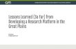 Lessons Learned (So Far) from Developing a Research ......Sep 25, 2019  · Lessons Learned (So Far) from Developing a Research Platform in the Great Plains Kate Adams kate@greatplains.net.