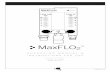 MaxFLO · 2017. 8. 17. · • The MaxFLO2 is tested for compliance with ISO 11195:1995, clause 6, and meets requirements regarding reverse gas flow as delivered. • The MaxFLO 2