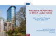 PROJECT REPORTING in MSCA under H2020 › sites › default › files › 2019-03 › ...in MSCA under H2020 NCP Academy Training Prague, 26/9/2017 Marcela Groholova Research Executive
