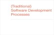 An Introduction to Software Project Management - (Traditional) Software Development 2016. 12. 1.آ  spm