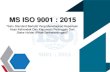 MS ISO 9001 : 2015 - LPHSlphs.gov.my/pdf/MS_ISO_9001_2015.pdfOKT NOV DIS JAN FEB MAC APR MEI JUN JUL OGOS SEPT OKT NOV DIS JAN FEB 1. LATIHAN Pemahaman dan Pelaksanaan ISO 9001:2015