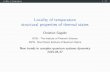 Locality of temperature structural properties of thermal states - … · 2020. 3. 8. · Locality of temperature j Equilibration & thermalization6 / 17 Equilibration Theorem (Equilibration