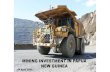 MINING INVESTMENT IN PAPUA NEW GUINEA...Ok Tedi (Cu-Au) –Grant Date 1981; Contained metal –Cu 1.462Mt, Au 5.685Moz ... •Average mine production over 28 year mine life is 161Kt