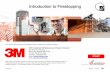 Introduction to Firestopping - AEC Daily · 2016. 3. 29. · Introduction to Firestopping 3M Industrial Adhesives and Tapes Division. Fire Protection Products. 3M Center, Building